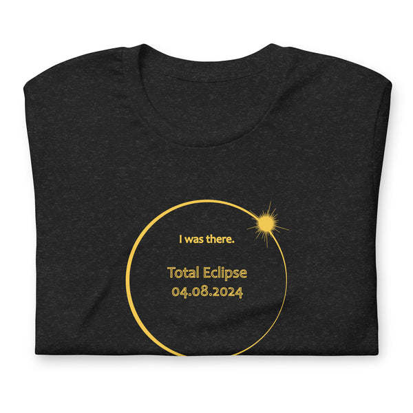 ALL STATES I Was There 2024 Total Eclipse Brag Swag Center Circle short sleeve t-shirt unisex
