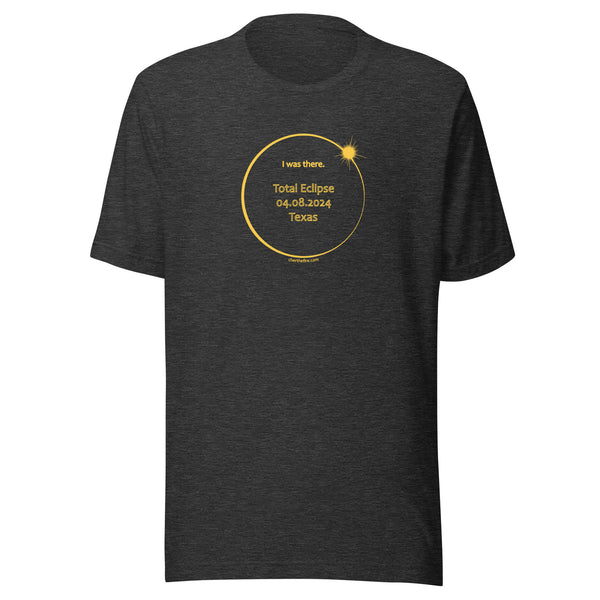 TEXAS I Was There 2024 Total Eclipse Brag Swag Center Circle short sleeve t-shirt unisex