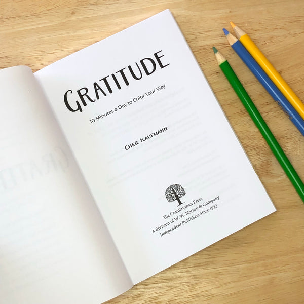 Gratitude - 10 Minutes a Day to Color Your Way
